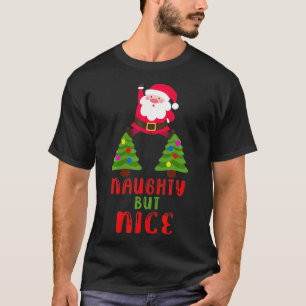 Santa Claus Merry Christmas Tree Naughty Nice Xmas T-Shirt