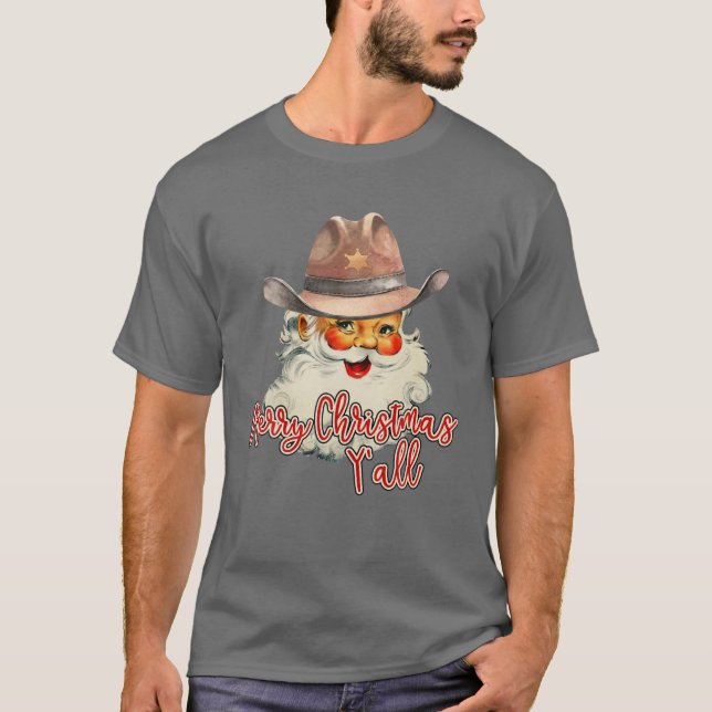 Santa Claus Merry Christmas Y'all Western Country T-Shirt (Front)