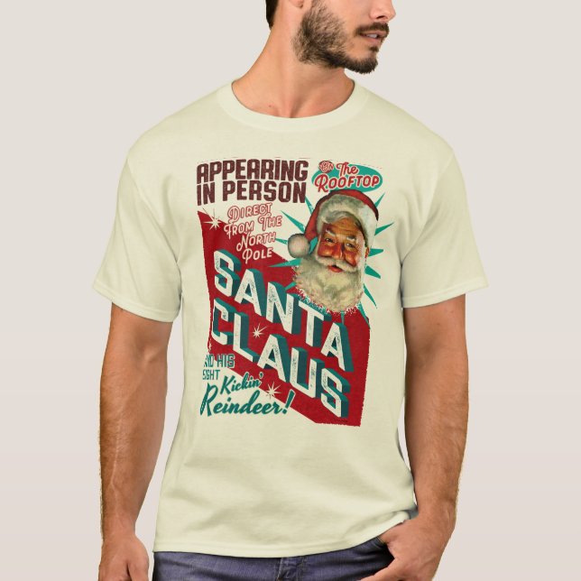 Santa Claus One Night Only Christmas T Shirt (Front)