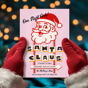 Santa Claus One night only Sign Invitation