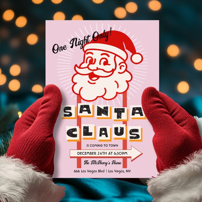 Santa Claus One night only Sign Invitation (Creator Uploaded)