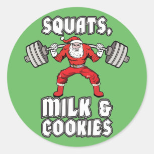 Santa Claus - Squats, Milk and Cookies Classic Round Sticker