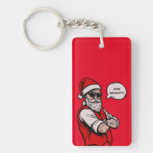 Santa Claus Stay Naughty Funny Christmas  Key Ring