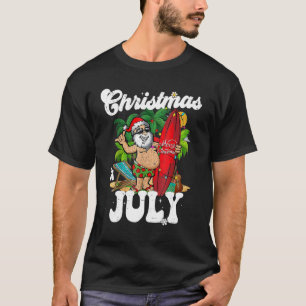 Santa Claus Surfing Christmas In July Summer Vaca T-Shirt