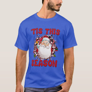 Santa Claus Tis The Season Groovy Floral Hippie Ch T-Shirt