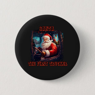 Santa Claus Trucker Christmas Holiday Driving Fest 6 Cm Round Badge