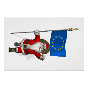 Santa Claus With Ensign Of European Union Poster