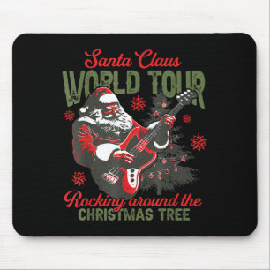 Santa Claus World Tour Rocking Around The Christma Mouse Pad