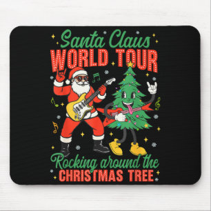 Santa Claus World Tour Rocking Around The Christma Mouse Pad