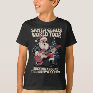 Santa Claus World Tour Rocking Around The Christma T-Shirt