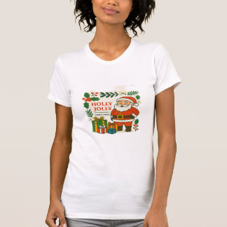 Santa Clause Holly Jolly T-Shirt