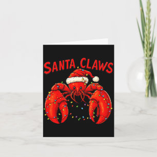 Santa Claws Funny Christmas Lobster With Lights Card