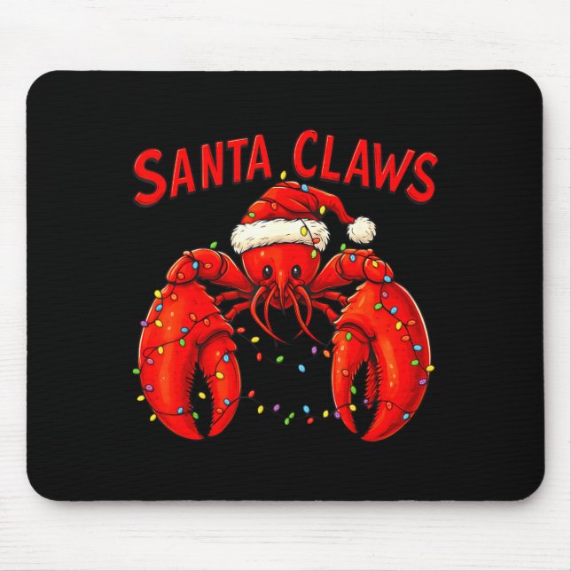 Santa Claws Funny Christmas Lobster With Lights  Mouse Pad (Front)