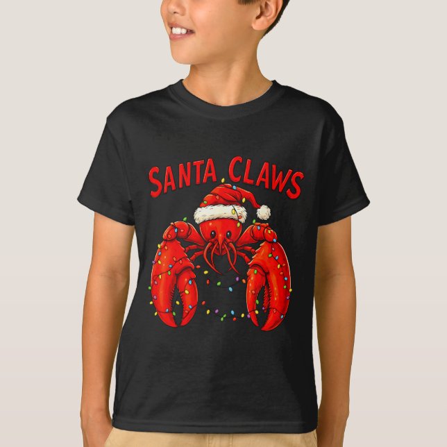 Santa Claws Funny Christmas Lobster With Lights  T-Shirt (Front)