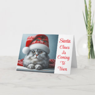 Santa Claws is Coming To Town - Festive Kitty Cat Holiday Card