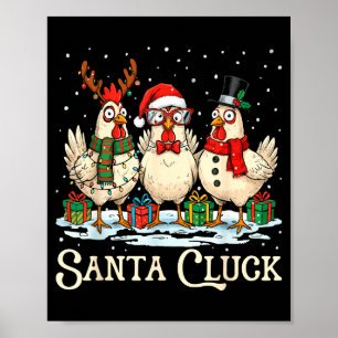 Santa Cluck Chicken Christmas Farm Animal Funny Poster