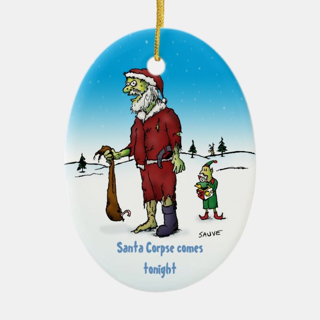 Santa Corpse Funny Zombie Holiday Ornament (Front)