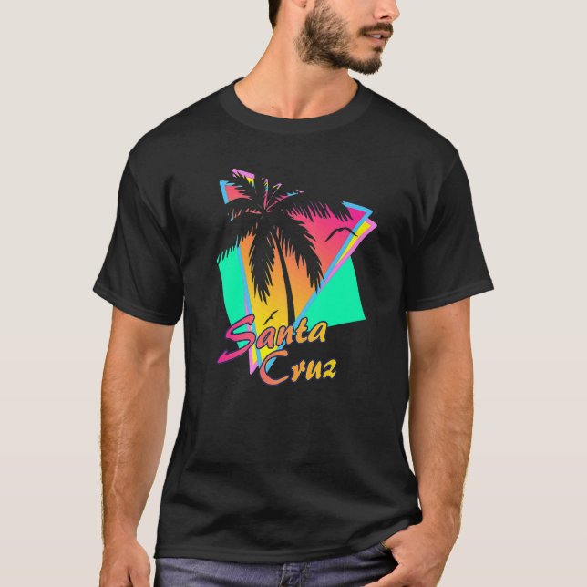 Santa Cruz CA California 70s 80s Summer Retro Eigh T-Shirt (Front)