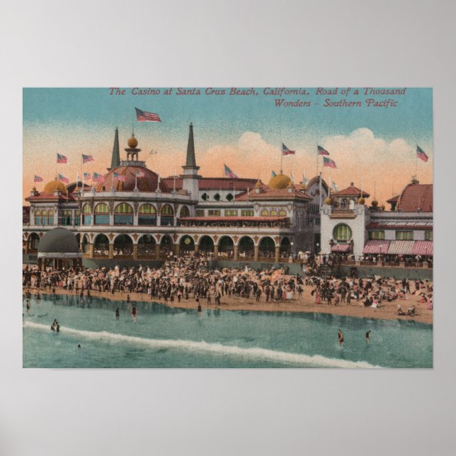 Santa Cruz, CA - Casino and Santa Cruz Beach Poster (Front)