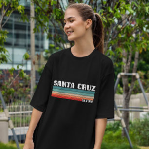 Santa Cruz California Quote  T-Shirt