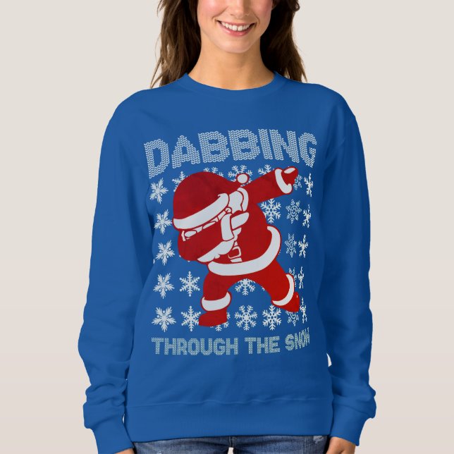 Santa Dabbing through the snow Sweater Funny Tee (Front)