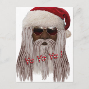 Santa ( dark ) in Dreads -Yo Yo Yo! Holiday Postcard