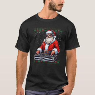 Santa DJ Musician Music Mixer Ugly Christmas Sweat T-Shirt