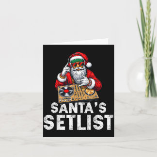 Santa Dj Musician Santa’s Setlist House Music Card