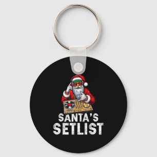 Santa Dj Musician Santa’s Setlist House Music  Key Ring