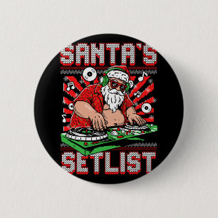 Santa Dj Musician Santa’s Setlist House Music Ugly 6 Cm Round Badge