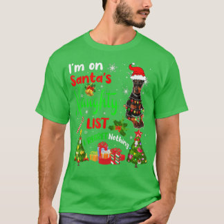 Santa Doberman I'm On Santa's Naughty List Xmas Tr T-Shirt