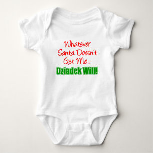 Santa Doesn't Dziadek Will Baby Bodysuit