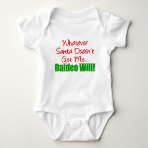 Santa Doesn't Get Me Daideo Will Baby Bodysuit
