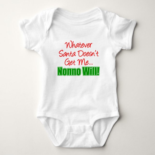 Santa Doesn't Nonno Will Baby Bodysuit (Front)