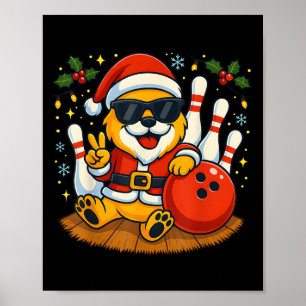Santa Dog Bowling Christmas Funny Holiday Vibes Me Poster