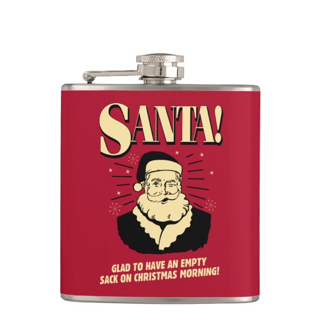 Santa: Empty Sack On Christmas Morning Hip Flask (Front)