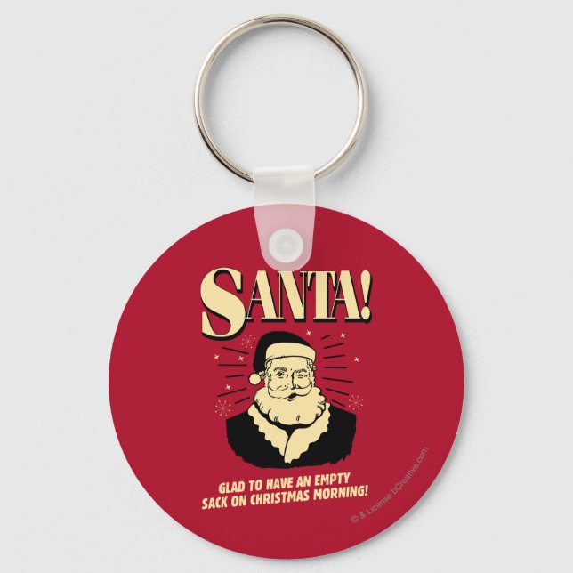 Santa: Empty Sack On Christmas Morning Key Ring (Front)