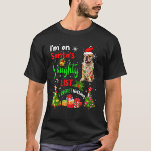 Santa English Bulldog I'm On Santa's Naughty List  T-Shirt