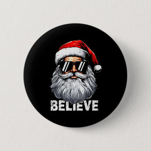 Santa Face Sungles Believe Christmas Shirts For Bo 6 Cm Round Badge