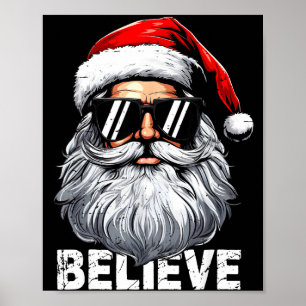 Santa Face Sungles Believe Christmas Shirts For Bo Poster