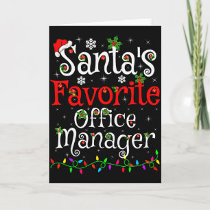 Santa Favorite Office Manager Christmas Family Fun Card