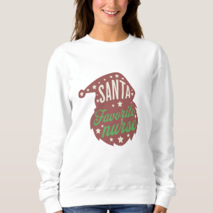 Santa Favourite Nurse Sweatshirt
