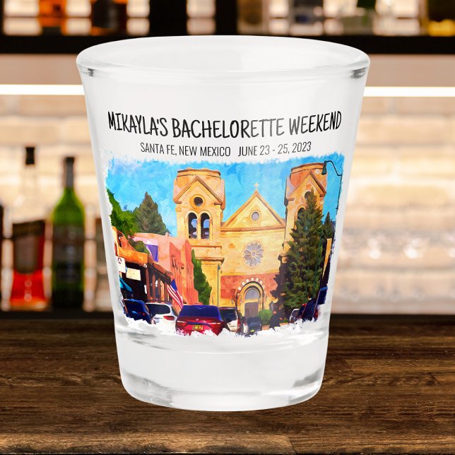 Santa Fe Bachelorette Weekend Shot glass (Creator Uploaded)