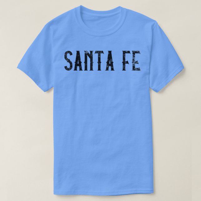 Santa Fe Vintage Script Apparel  T-Shirt (Design Front)