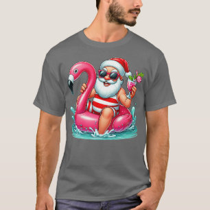 Santa Flamingo Floatie Beach Funny Christmas in Ju T-Shirt