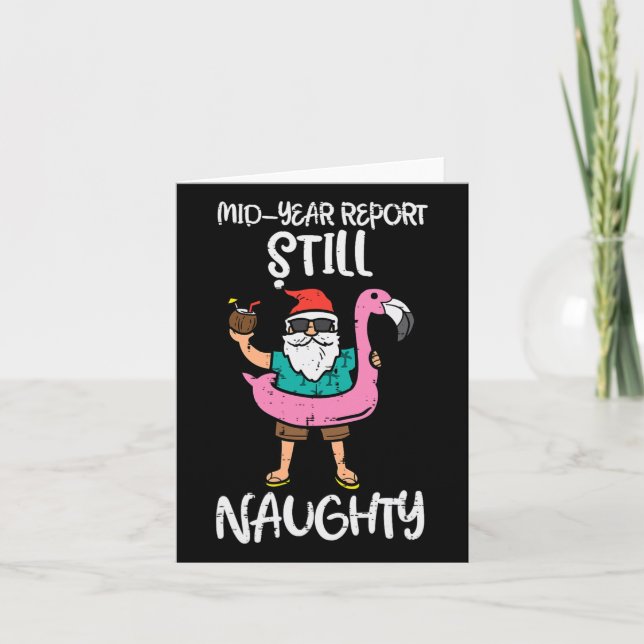 Santa Flamingo Floatie Still Naughty Funny Christm Card (Front)