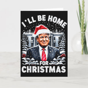 Santa Funny Xmas Pajamas Ill Be Home For Christmas Card