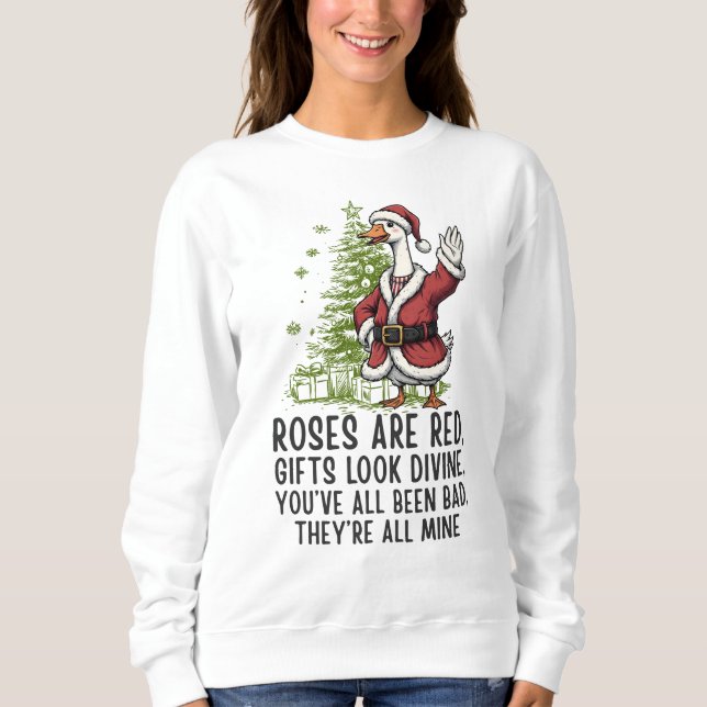 Santa Goose On The Loose - Funny Christmas Gift Sweatshirt (Front)