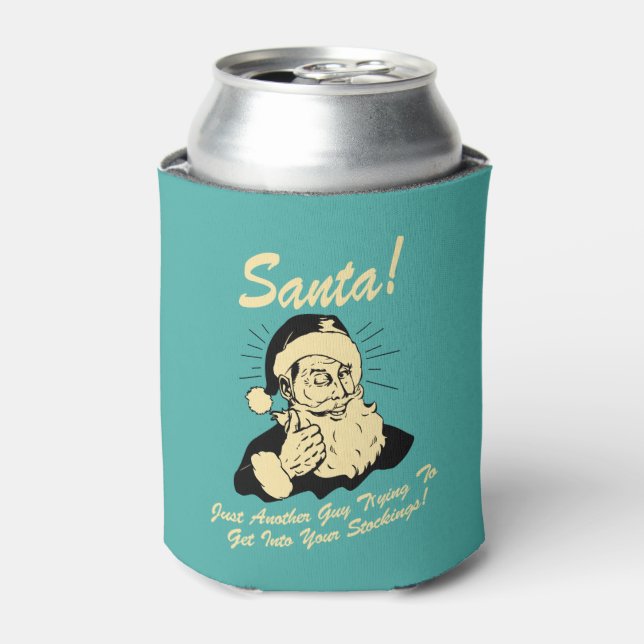 Santa! Guy Trying to Get In Your Stockings Can Cooler (Can Front)