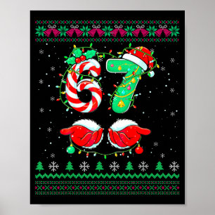 Santa Hands 67 Christmas Ugly Sweater Six Seven Me Poster